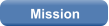 Mission